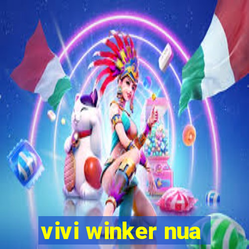 vivi winker nua